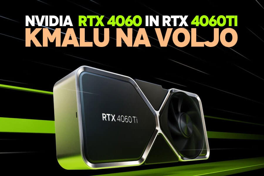 Nvidia predstavila GeForce RTX 4060 Ti in RTX 4060
