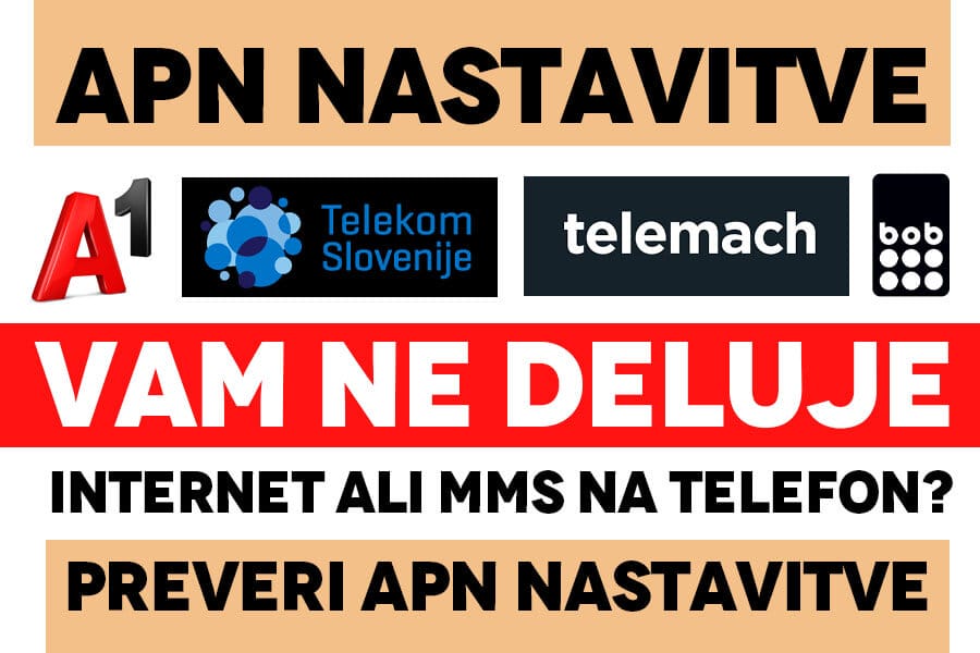 APN nastavitve za A1, Telemach, Telekom, Bob in HOT